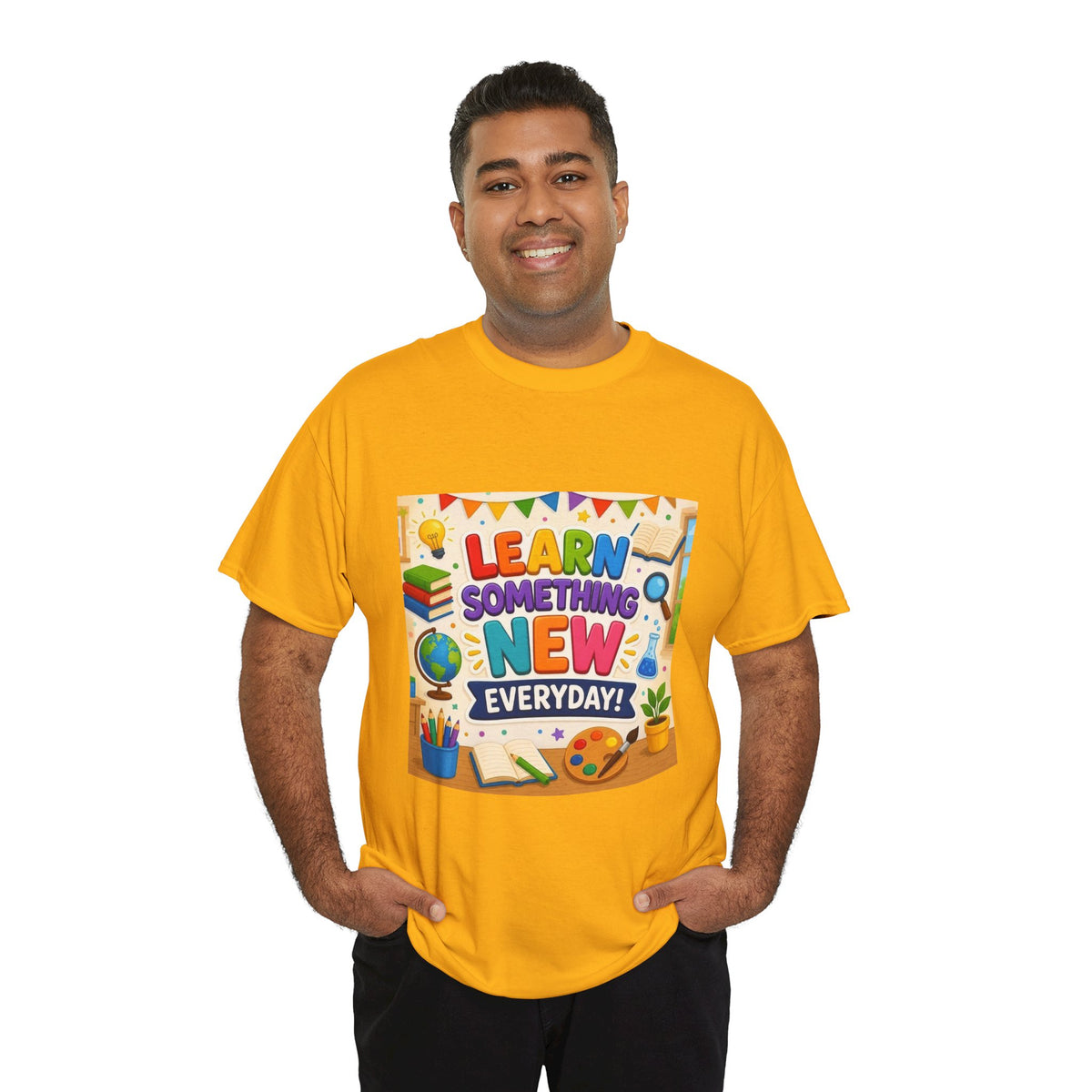 Teacher "Learn Something New Every Day" T‑Shirt — Fun Educational Classroom Tee