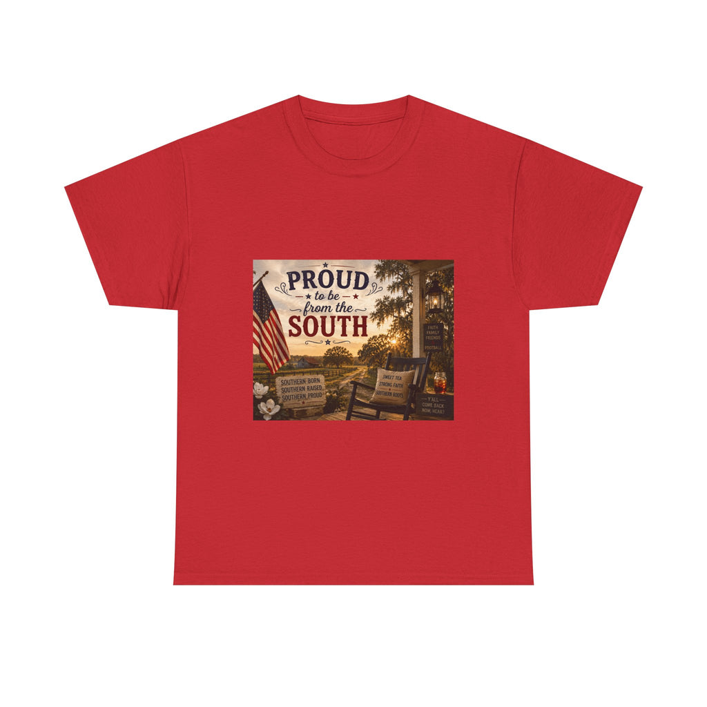 Proud to be from the South T-Shirt — Southern Pride Scenic Porch Design