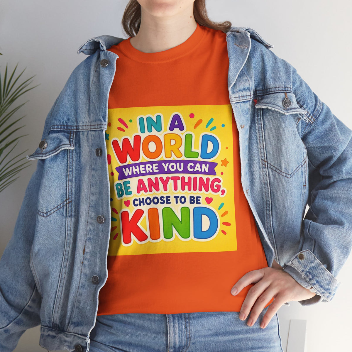 Teacher Kindness Graphic Tee — "In a World Where You Can Be Anything, Choose to Be Kind"