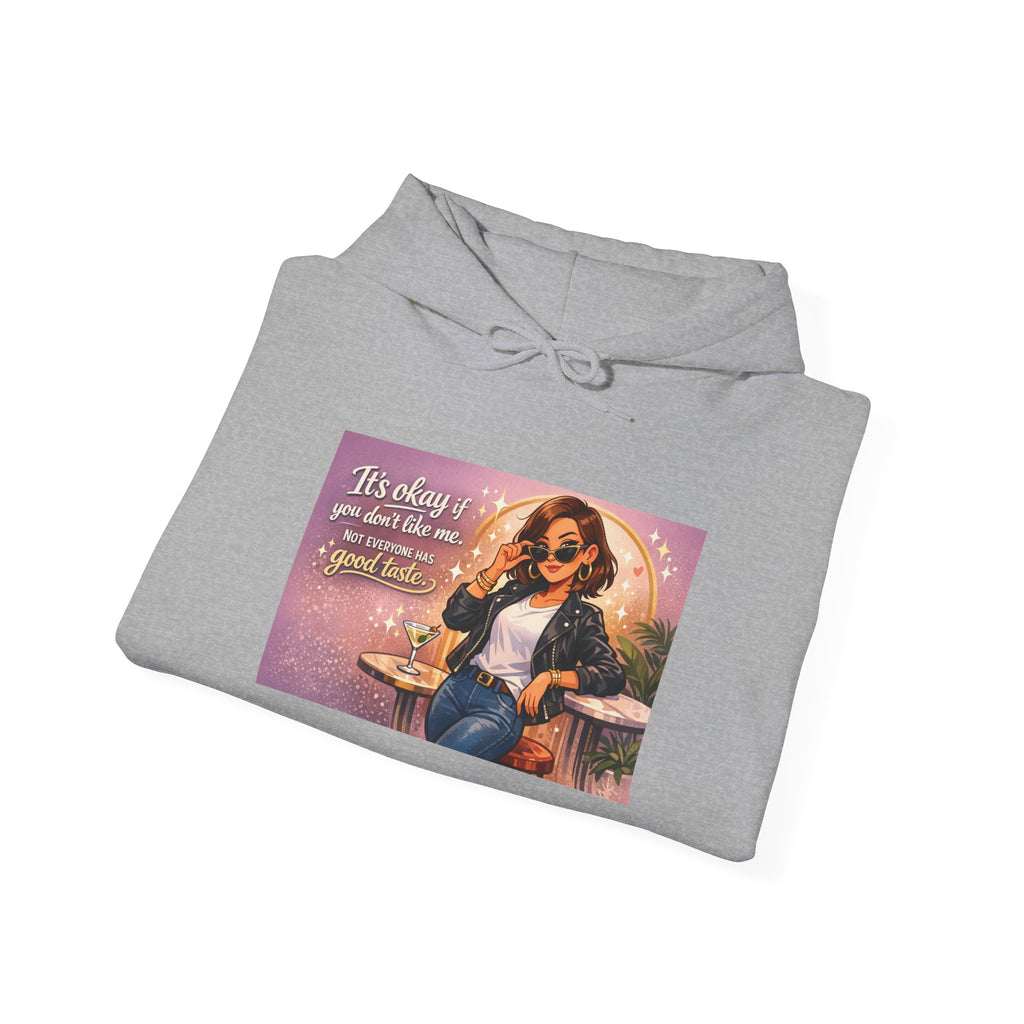 Hoodie — "It's Okay If You Don't Like Me" Retro Cool Woman Graphic Hoodie