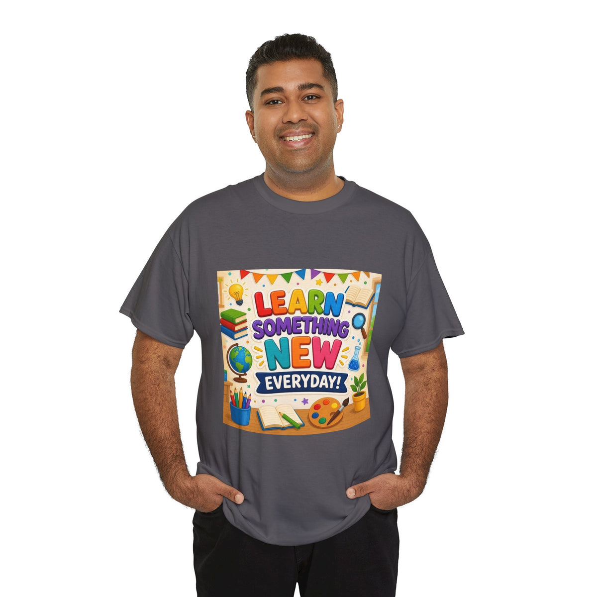 Teacher "Learn Something New Every Day" T‑Shirt — Fun Educational Classroom Tee
