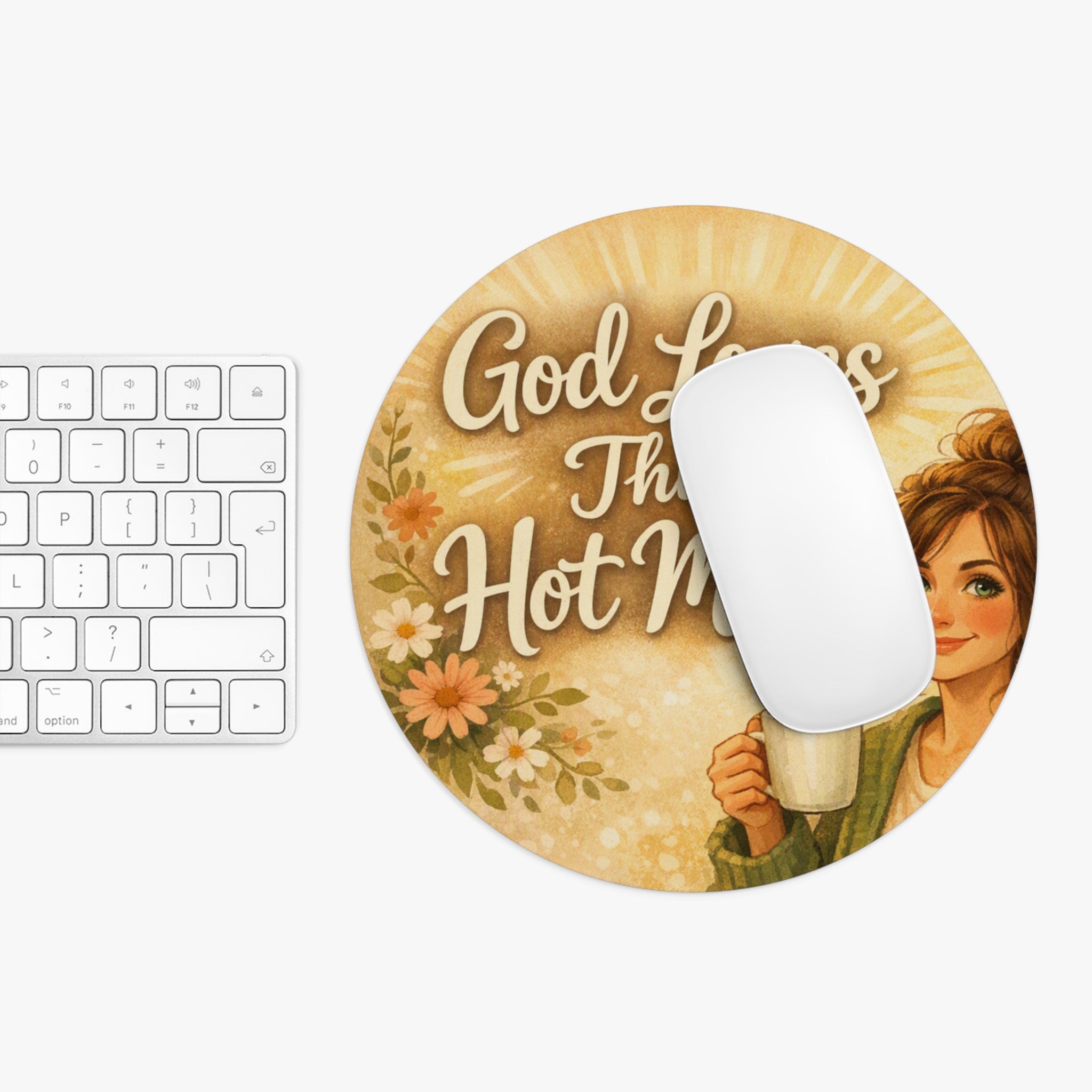 God Loves This Hot Mess Round Mouse Pad — Christian Inspirational Desk Mat