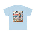 Kitchen Humor T-Shirt — "I Hate When I Go Into The Kitchen Looking For Food All I Find Are Ingredients"