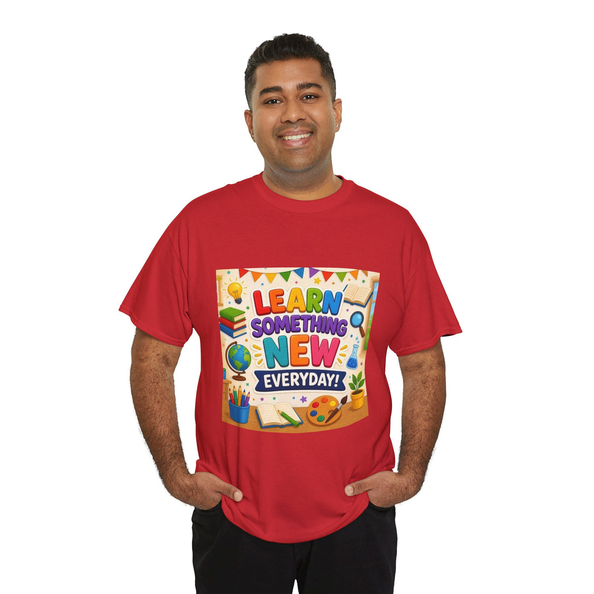 Teacher "Learn Something New Every Day" T‑Shirt — Fun Educational Classroom Tee