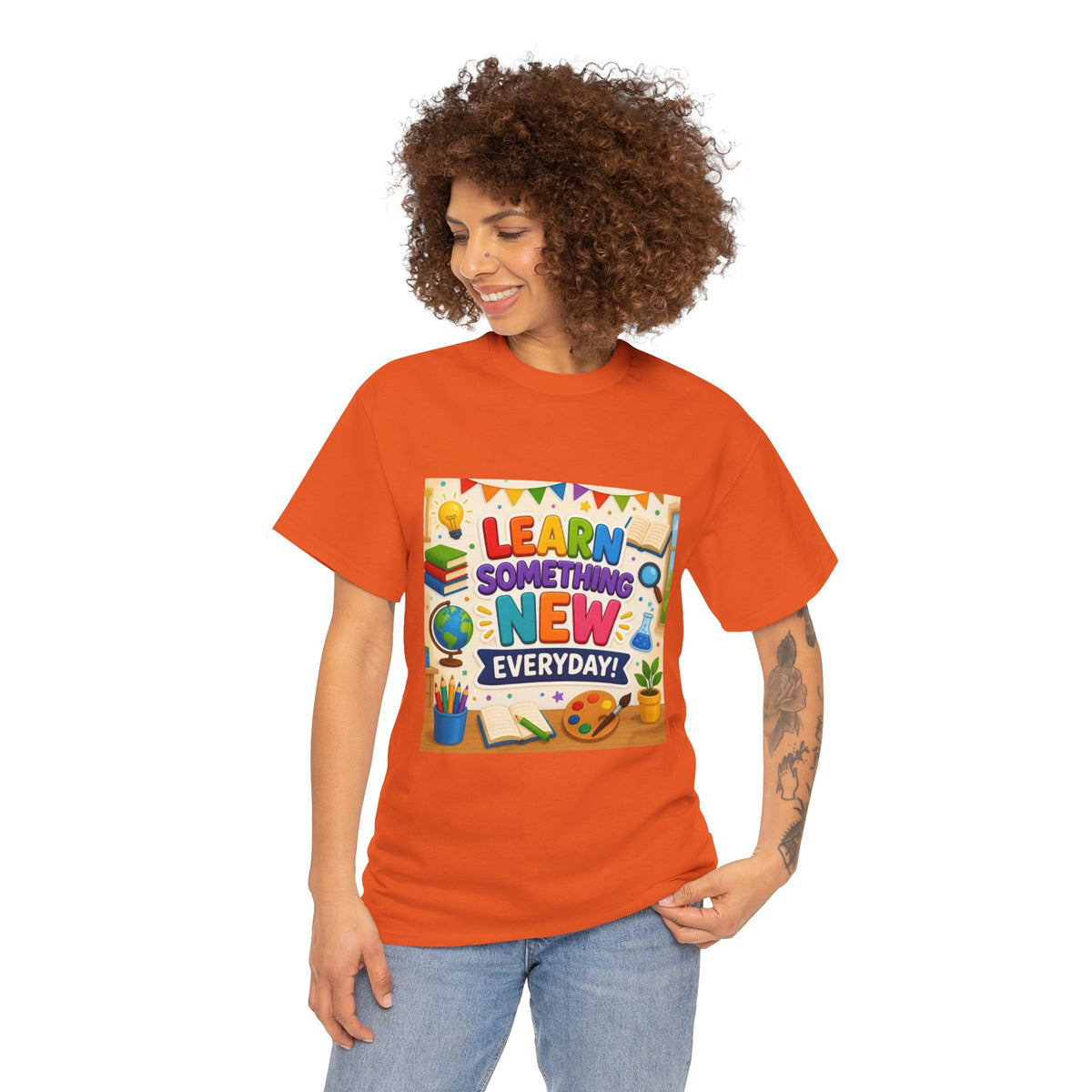 Teacher "Learn Something New Every Day" T‑Shirt — Fun Educational Classroom Tee