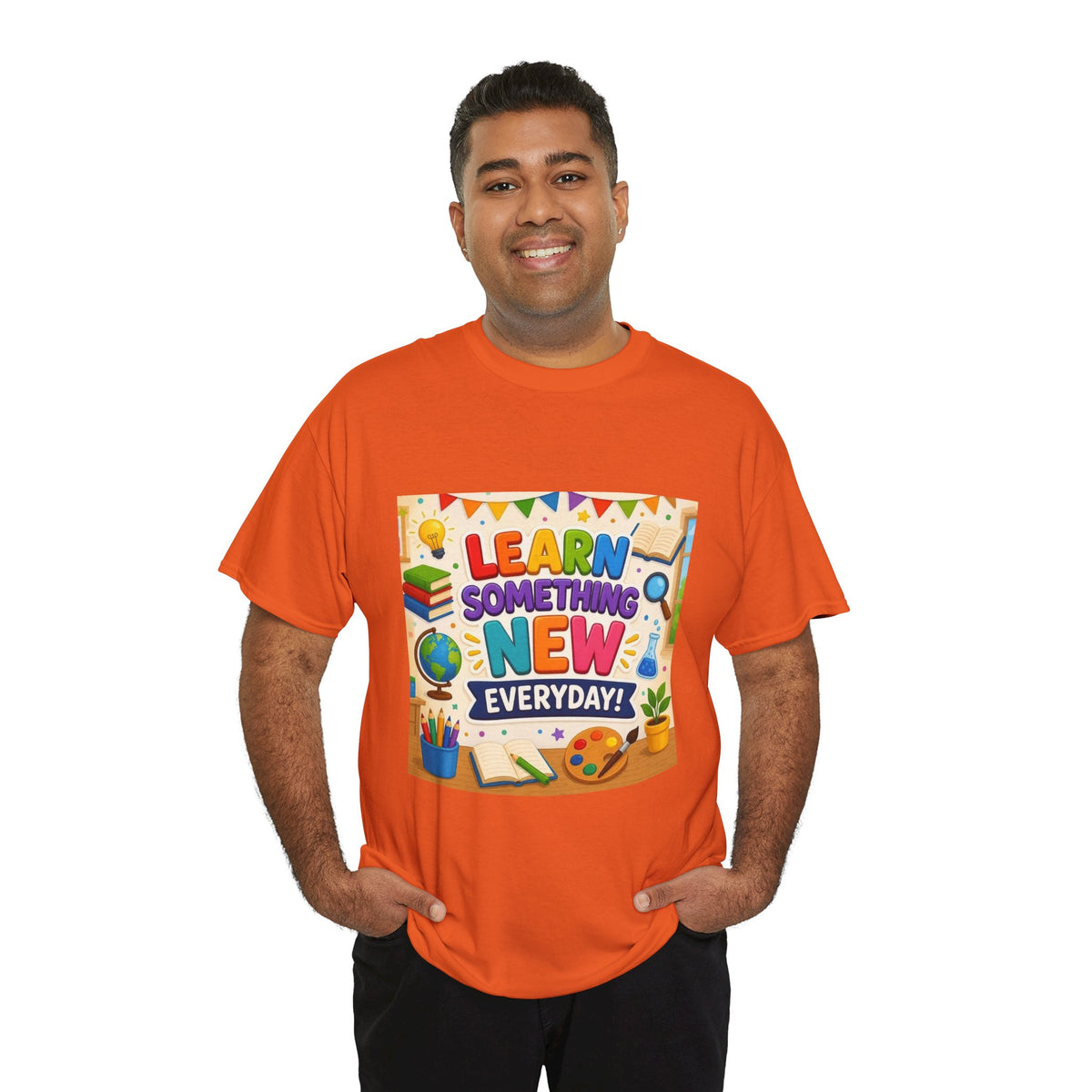 Teacher "Learn Something New Every Day" T‑Shirt — Fun Educational Classroom Tee