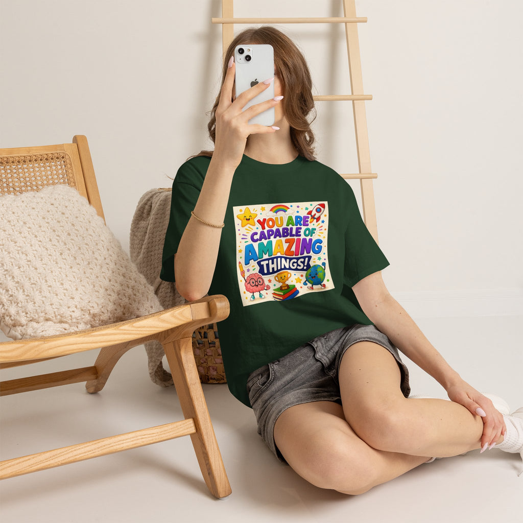 Teacher Inspirational T-Shirt — "You Are Capable of Amazing Things" Colorful Motivational Tee