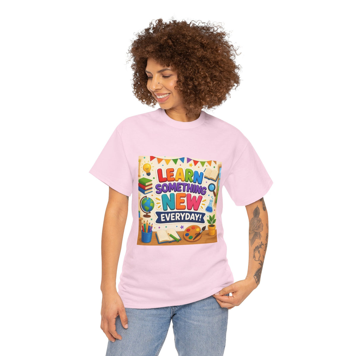 Teacher "Learn Something New Every Day" T‑Shirt — Fun Educational Classroom Tee