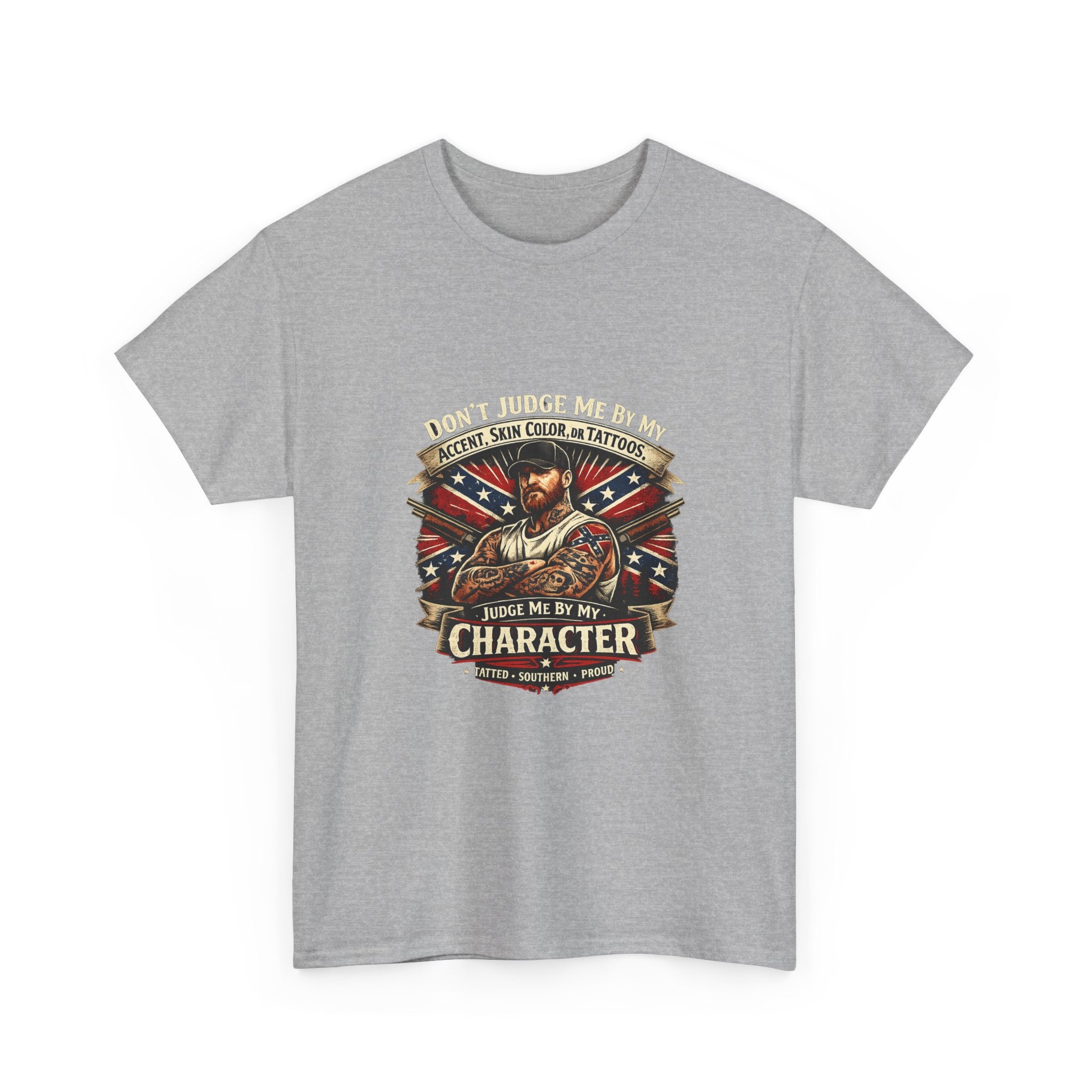 T-Shirt — "Don't Judge Me by My Skin, Accent, or Tattoo, Judge Me by My Character" Patriotic Vintage Design