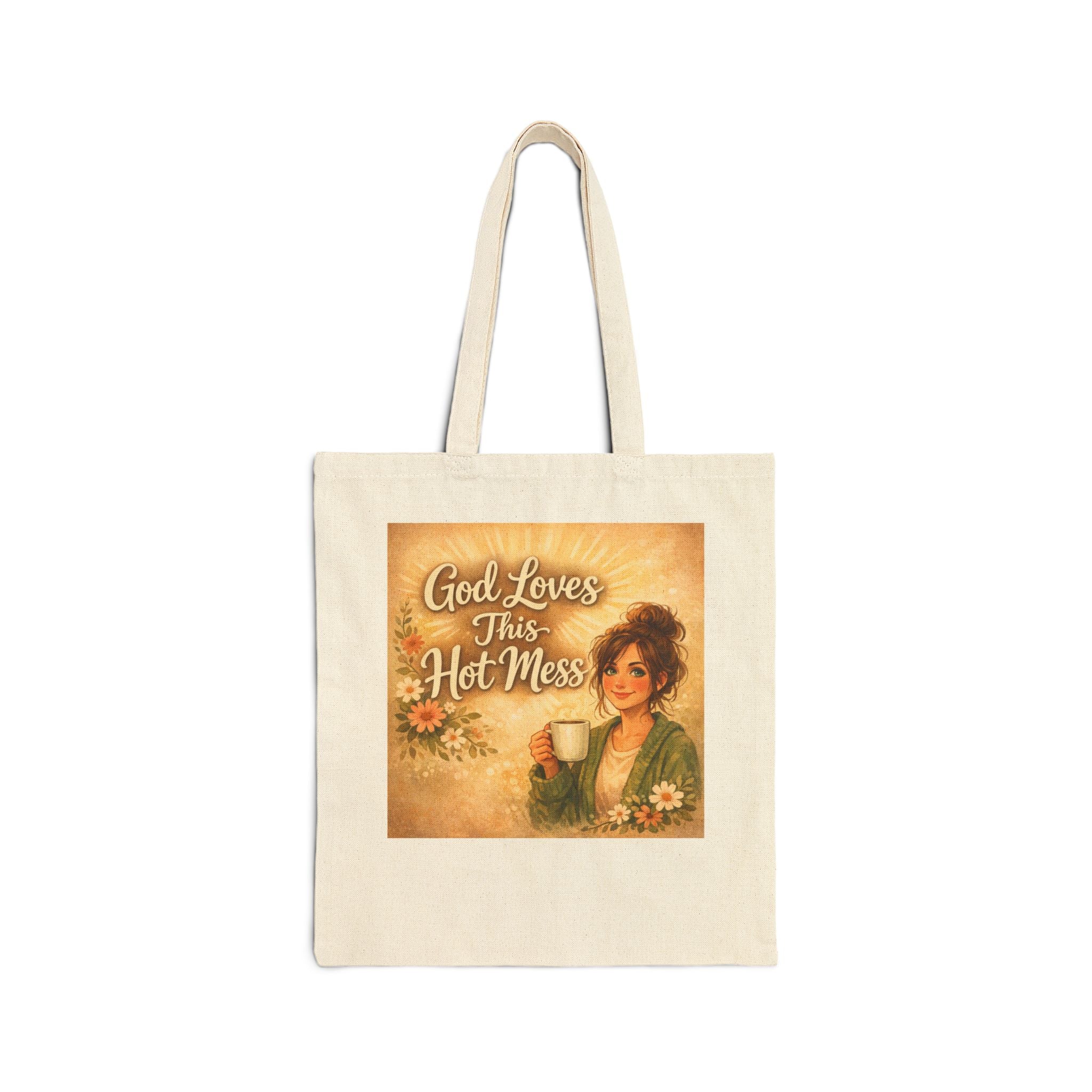 God Loves this Hot Mess Cotton Canvas Tote Bag