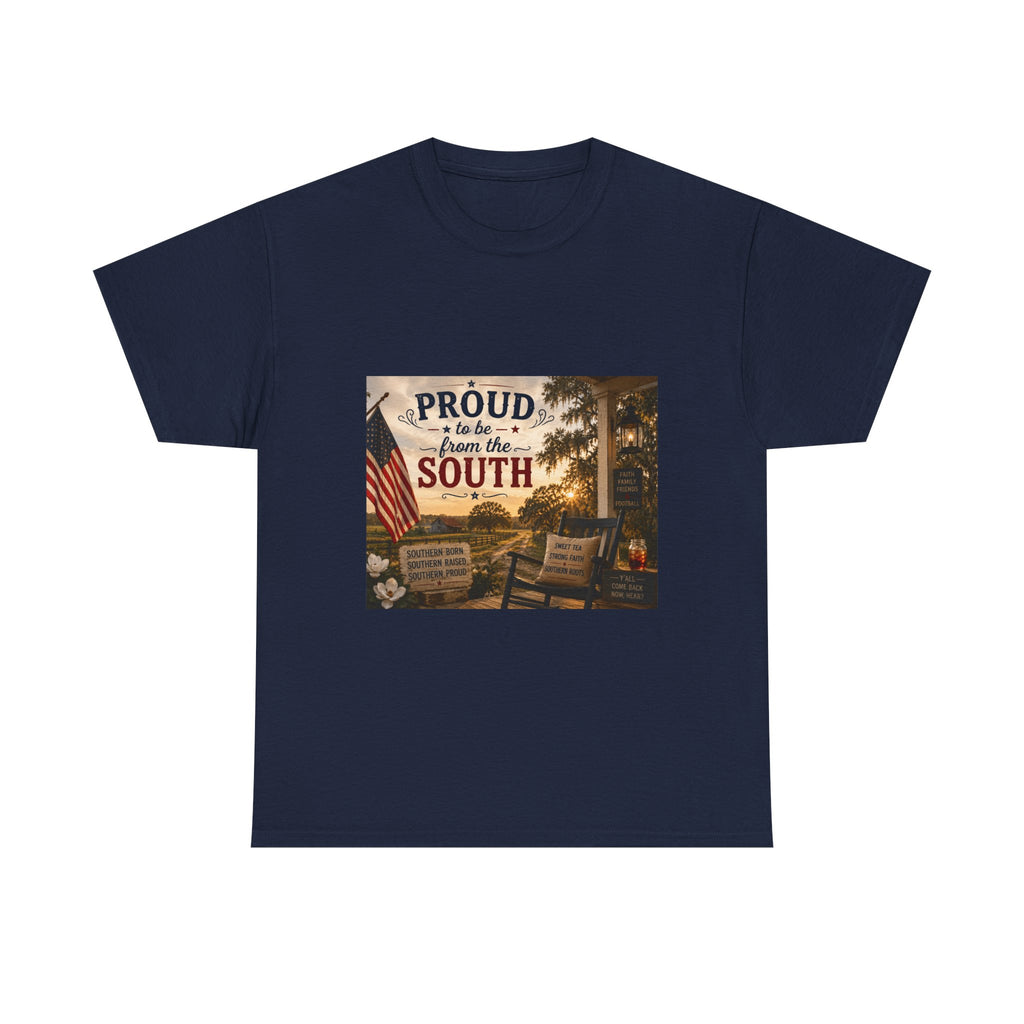 Proud to be from the South T-Shirt — Southern Pride Scenic Porch Design