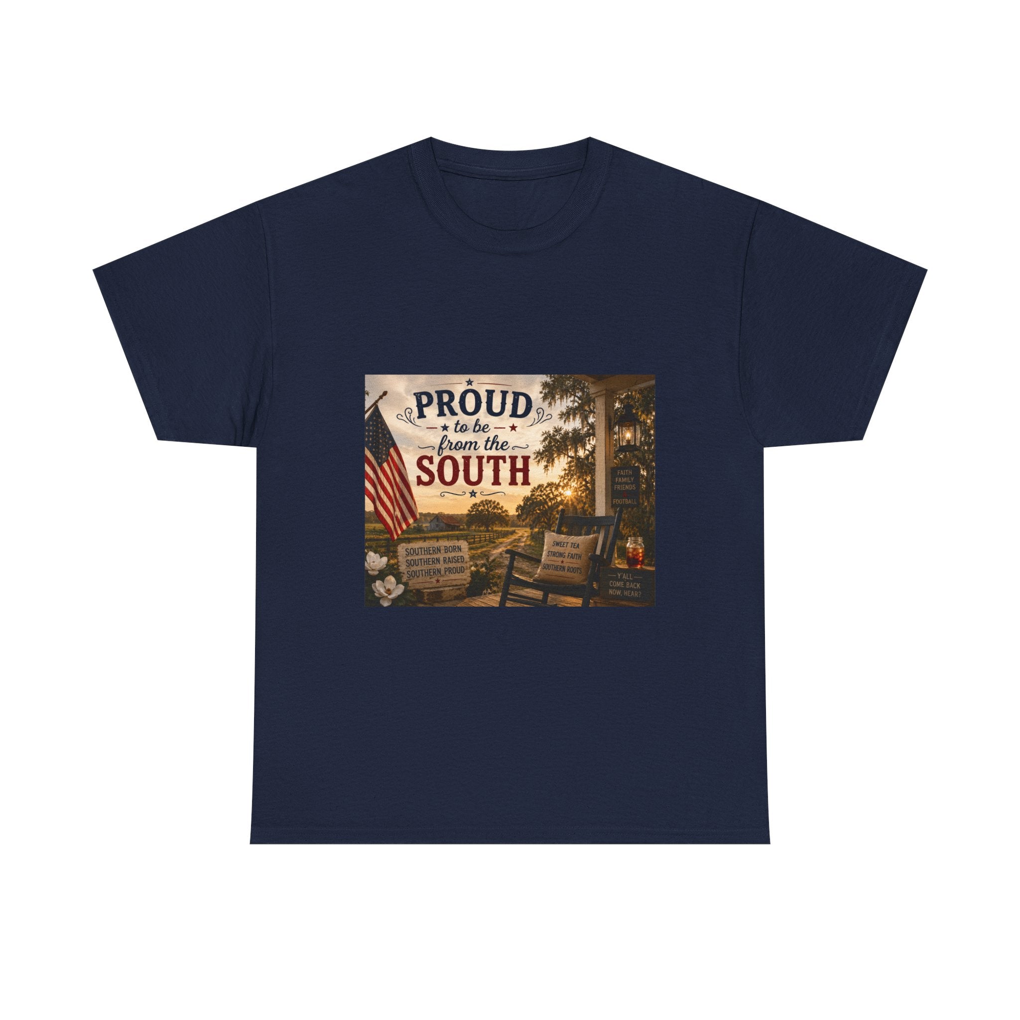 Proud to be from the South T-Shirt — Southern Pride Scenic Porch Design