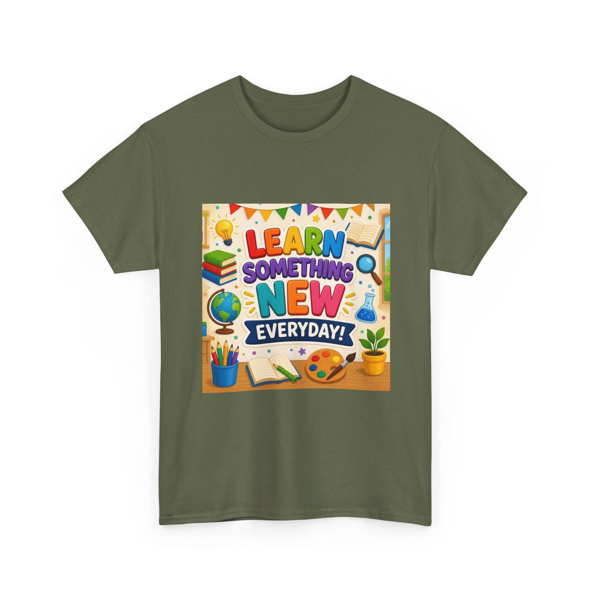 Teacher "Learn Something New Every Day" T‑Shirt — Fun Educational Classroom Tee
